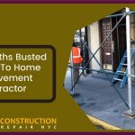 Some Myths Busted Related To Home Improvement Contractor