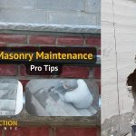 Masonry Maintenance Pro Tips