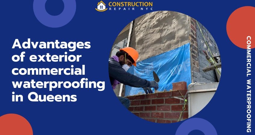 Advantages of exterior commercial waterproofing