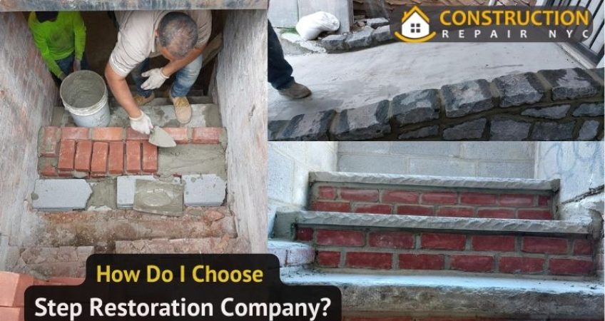 How Do I Choose Step Restoration Company