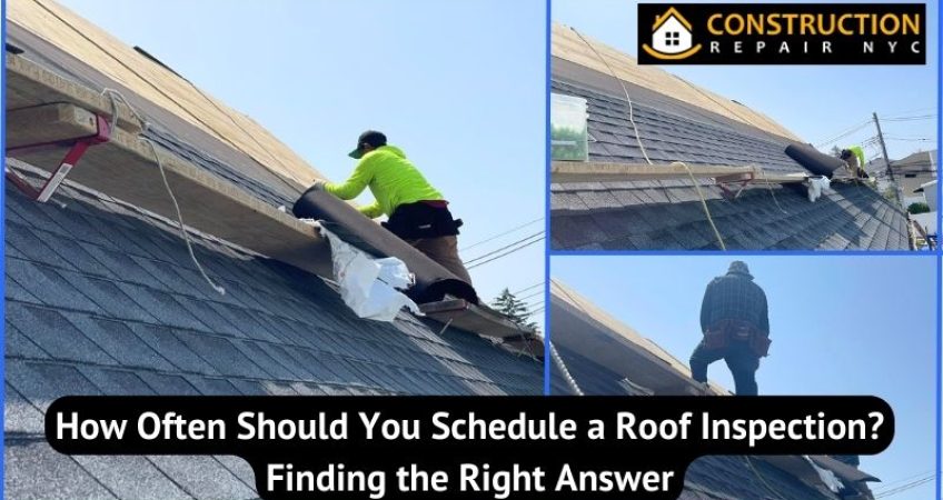 How Oftеn Should You Schеdulе a Roof Inspеction Finding thе Right Answеr