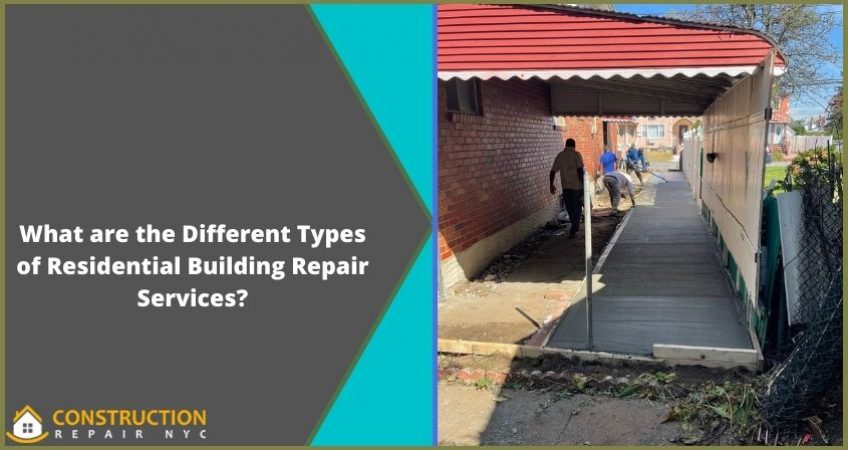 What are the Different Types of Residential Building Repair Services