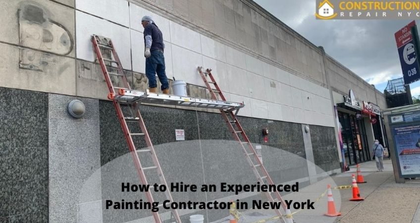 How to Hire an Experienced Painting Contractor in New York