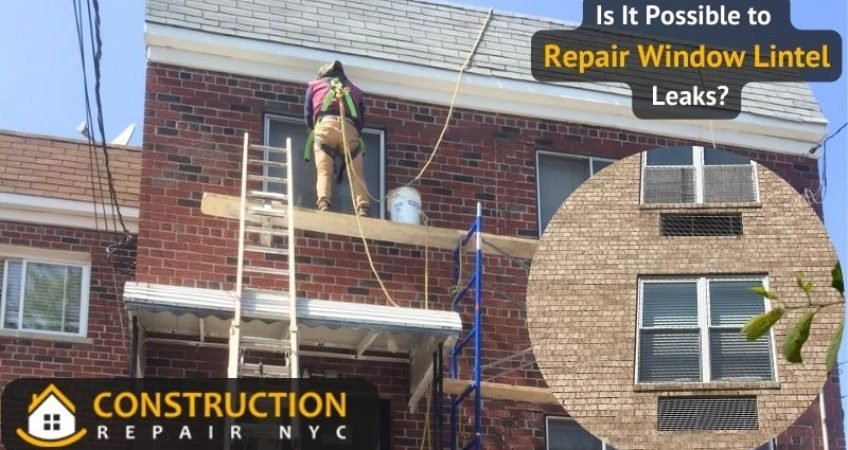 Is It Possible to Repair Window Lintel Leaks