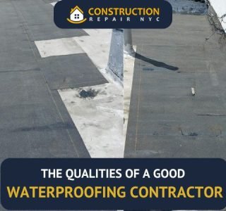 The Qualities of a Good Waterproofing Contractor
