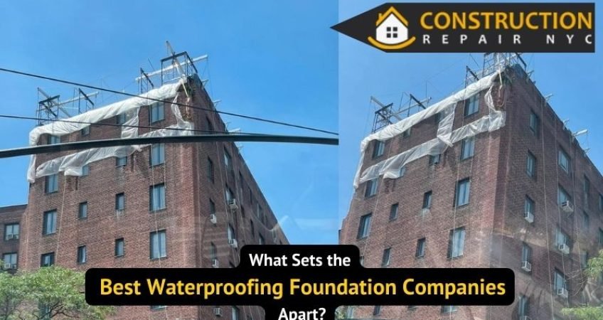 What Sets the Best Waterproofing Foundation Companies Apart?