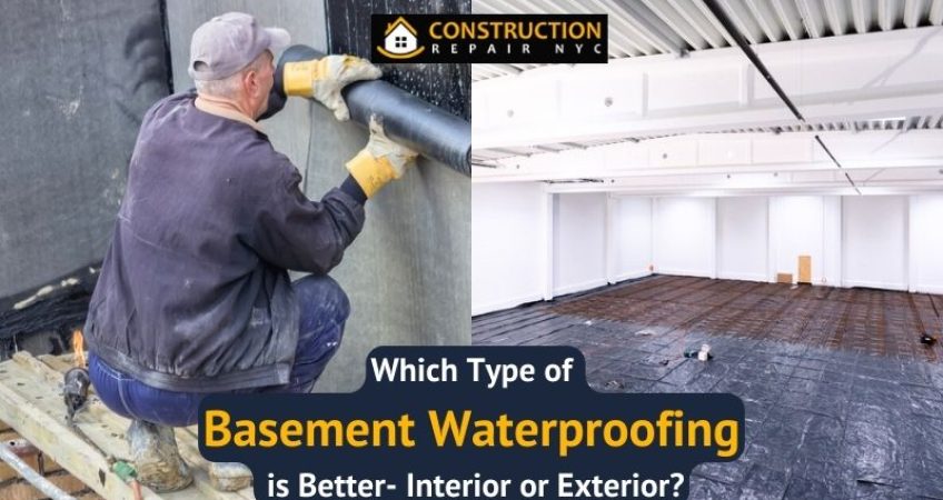 Which Type of Basement Waterproofing is Better- Interior or Exterior