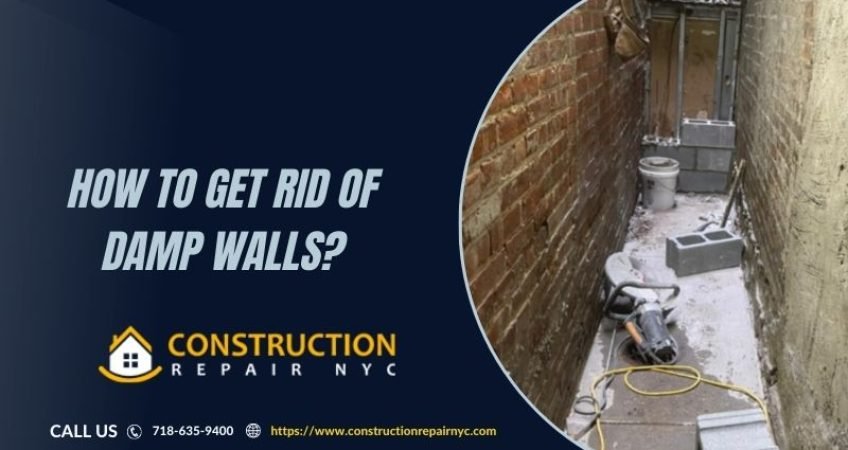 How to Get Rid of Damp Walls?